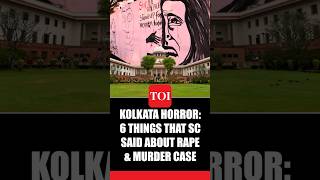 Kolkata Rape \u0026 Murder: Supreme Court's Top Quotes On 'Horrific' Incident