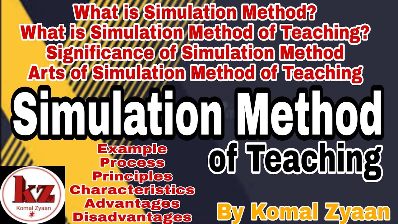 What Is Simulation Method Of Teaching At Amy Hartzell Blog What Is Simulation Method Of Teaching At Amy Hartzell Blog