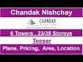 Chandak Nishchay  Borivali East | Complete Details- Call 9623999211