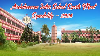 Archdiocesan Inter School Sports Meet Synodality - 2024