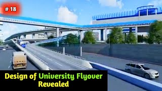 Infra Vlog 18 - Pune University Flyover Design Revealed !!!!!