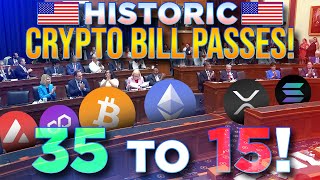 Historic U.S. Crypto Bills Pass!✔️Shocking Majority Vote!🚨