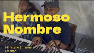 COVER- HERMOSO NOMBRE - EMANUEL Y ESTEBAN. 🔥🔥🔥🔥🔥🔥🔥🔥🔥🔥🔥