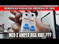 BONGKAR RAHASIA MCB 2 AMPER BISA KUAT || KALIAN HARUS PAHAMI INI