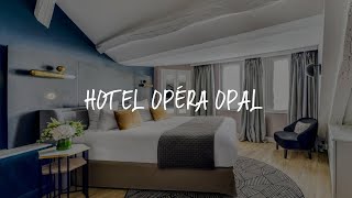 Hotel Opéra Opal Review - Paris , France