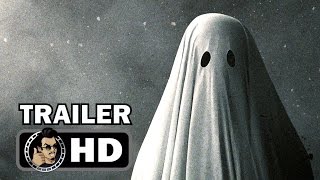 A GHOST STORY Official Trailer (2017) Casey Affleck, Rooney Mara Movie HD