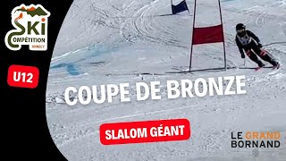Coupe de Bronze U12  - Slalom Géant