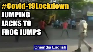 Indore Police’s unique style of punishing Covid-19 lockdown violators: watch | Oneindia News