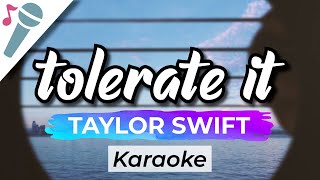 Taylor Swift - tolerate it - Karaoke Instrumental (Acoustic)