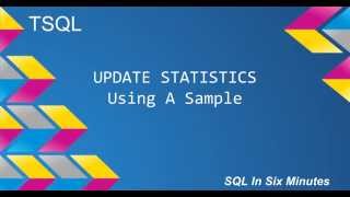 TSQL: Update Statistics Using A Sample