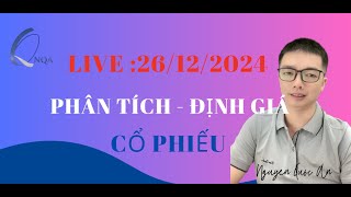 PHÂN TÍCH CỔ PHIẾU NGÀY 26.12.2024