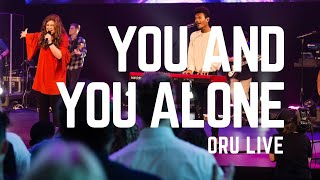 You and You Alone by ORU Live | Spring 2020