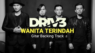 Wanita Terindah - Drive // Gitar Backing Track with Vocal [ Chord F Major ]