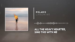 Polaris - Landmine (LYRIC Video)