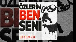 Elzem FK - Özlerim Ben Seni (Ai Cem Karaca)