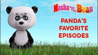 Masha and The Bear - Panda's favorite cartoons 🐼