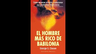 Audio Libro El Hombre Mas Rico De Babilonia Completo en Español #dinero #inversiones #finanzas