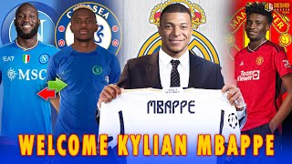 WELCOME Kylian Mbappe - Lukaku ke Napoli, Osimhen ke Chelsea - Mohamed Kudus ke MU - Transfer Pemain