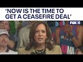 Kamala Harris calls for Gaza ceasefire