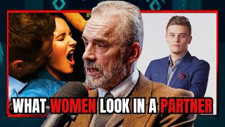 Jordan Peterson - What Women Really Look For In a Her Partner