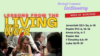 Scenes on Scripture - Week of September 28, 2025 (from the Revised Common Lectionary)
