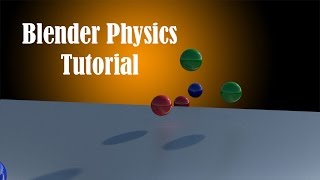 Blender Tutorial: Physics Simulation