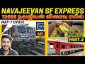 12656 NAVAJEEVAN EXPRESS TRAIN VLOG!! | 12655 NAVAJEEVAN EXPRESS | CHENNAI TO AHMEDABAD TRAIN | P-2