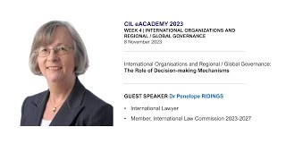 CIL eAcademy 2023 Week 04 Guest Lecture - Dr Penelope Ridings