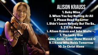 Alison Krauss-Essential songs to soundtrack your year-Prime Tunes Mix-Forceful