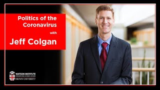 Jeff Colgan — Politics of the Coronavirus
