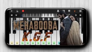 Mehabooba Song | KGF - 2 | Easy Mobile Piano | Perfect Piano