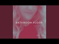 Bathroom Floor
