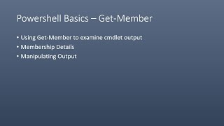 Powershell Basics – Get-Member