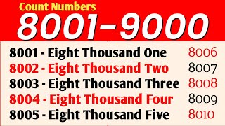 8001 To 9000 Numbers in words in English || 8000 - 9000 English numbers with spelling