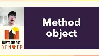 RubyConf 2021 - Control methods like a pro: A guide to Ruby's awesomeness, ... by Masafumi Okura