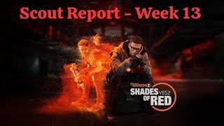 Shades Of Red - Division 2 Y6S2 - Scout Report (Week 13)