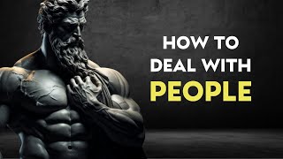 7 POWERFULL STOIC TIPS For Solving Problems With People  | Stoicism