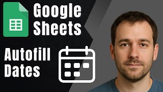 Google Sheets: How to Autofill Dates (2025 Tutorial)
