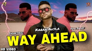 WAY AHEAD (FULL EP) Karan Aujla | Karan Aujla New Song | New Punjabi Song 2022 | WAY AHEAD Ep
