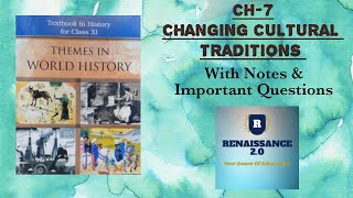 NCERT Class 11 History Ch 7 CHANGING CULTURAL TRADITIONS With Notes & Important Questions In Hindi