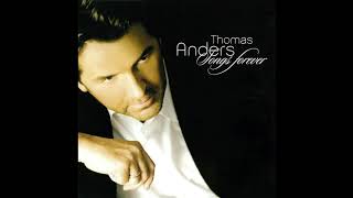 Thomas Anders - You're My Heart, You're My Soul ( 2006 )