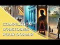 Compilation d'histoires fantastique pour dormir 👑💤- Adultes | 3h | Voix homme