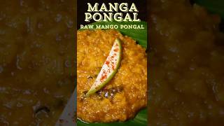 Raw Mango Pongal Recipe | Sweet, Tangy \u0026 Spicy Delight | Manga Pachadi | Mango pachadi | kaimurukku