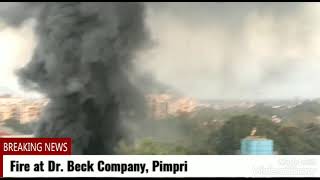 Fire at Dr. Beck Company Pimpri