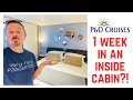 P&O Iona Cruise - 1 Week in an Inside Cabin!