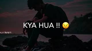 💔 Kya Hua Tera Wada Status 💔 New Breakup Status 😥 Hindi Sad Song Status 😥FaizanStatusYT