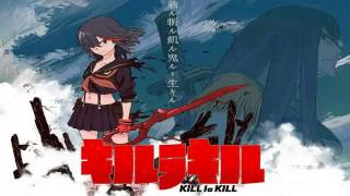 Kill la Kill OST - Blumenkranz (nZk) ver.