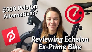 REVIEWING ECHELON EX-PRIME (EX-15) SMART CONNECT FITNESS BIKE: PROS, CONS, HOW I USE IT WITH PELOTON