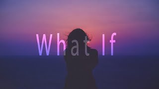 Rhys Lewis - What If (Lyrics)