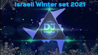 🎵❄️Israeli Winter Set 2021 - סט רמיקסים מזרחית לועזית להיטי חורף | DJ Moshe ❄️🎵